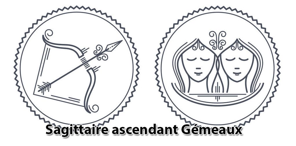 Sagittaire ascendant Gémeaux